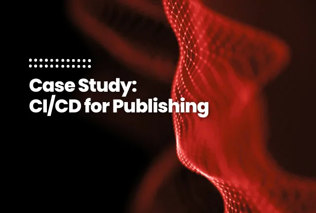 Feature image for case study: CI/CD in Practice in Publishing Industry