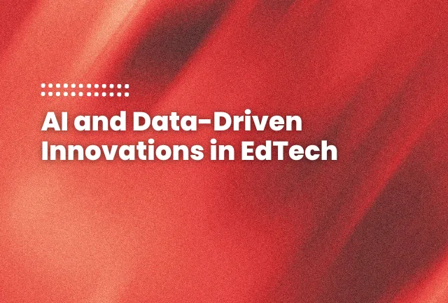 featured image of the blog post: AI in EdTech: Transforming Learning with Data Analytics