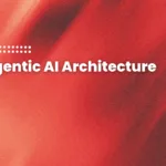 featured image for blog titled "Agentic AI Architecture blog"