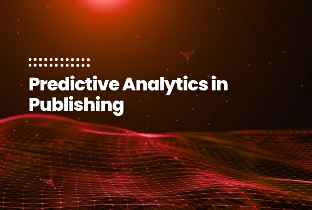 featured image of the blog post: Predictive Analytics in Publishing