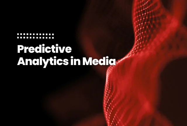 Featured image for blog post Predictive Analytics in Media